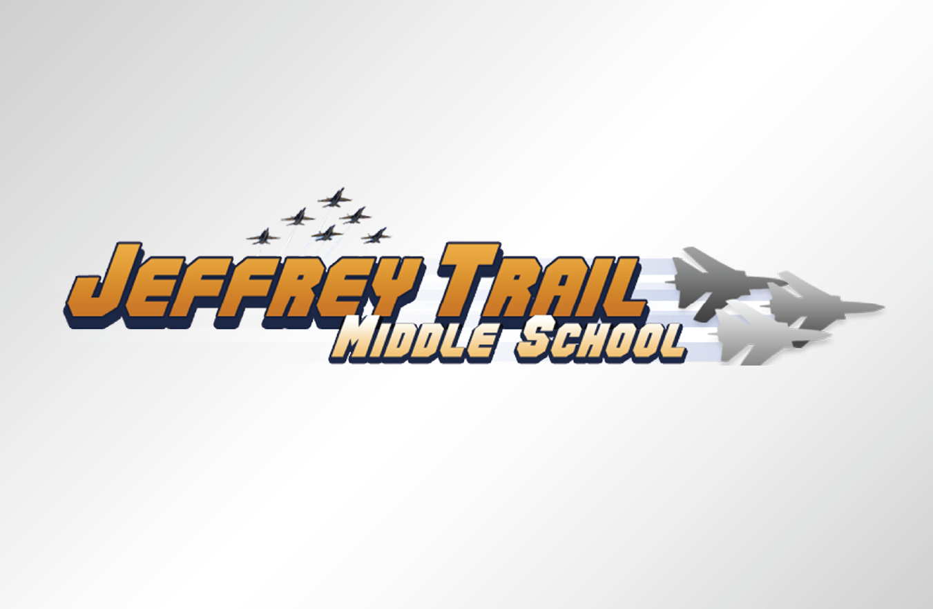 Monthly Events | Jeffrey Trail Middle School